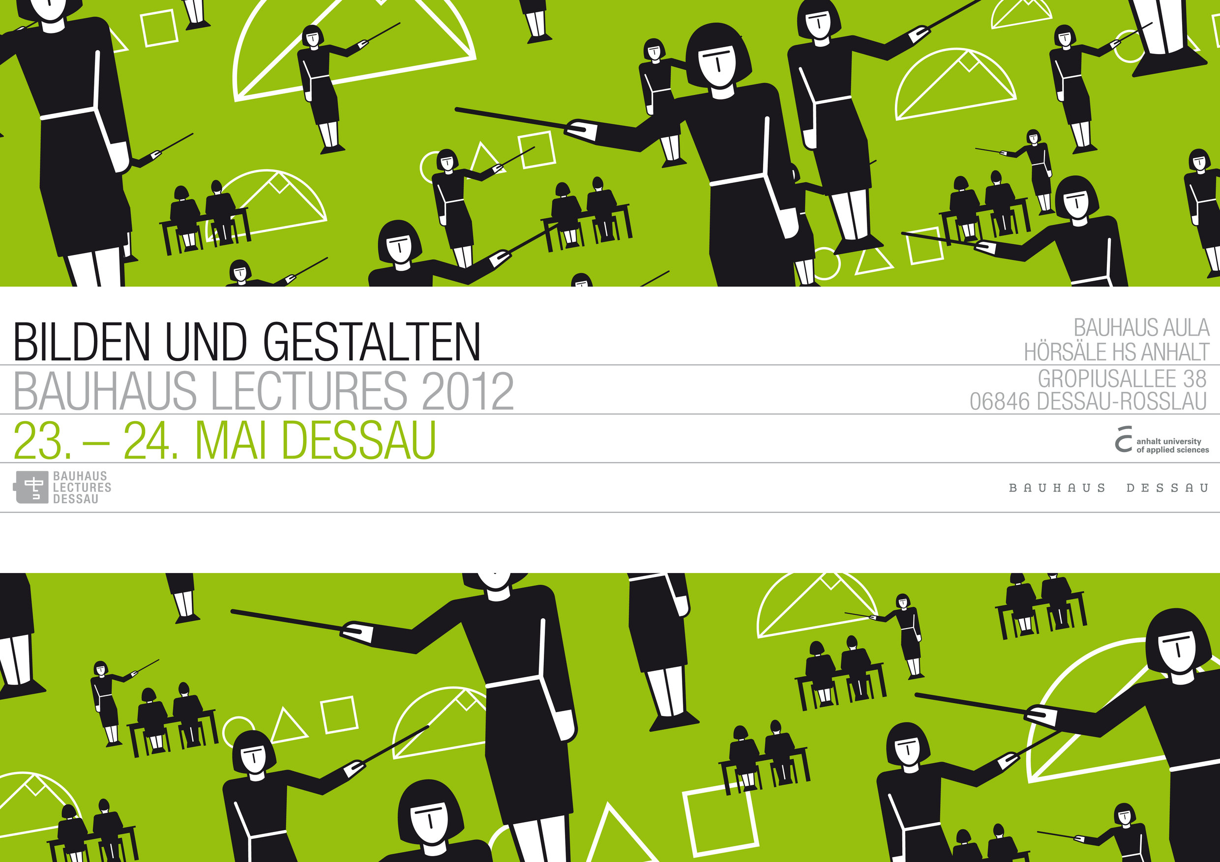 Bilden und Gestalten, Bild: Bauhaus Lectures 2012, Dessau. Flyer S. 1..