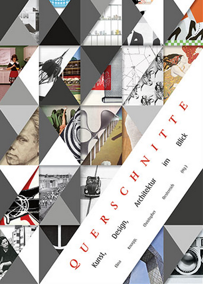 Querschnitte. Kunst, Design, Architektur im Blick, Bild: Festschrift für Gerda Breuer. Hrsg. von Elina Knorpp und Christopher Oestereich. Berlin: Nicolai, 2014..