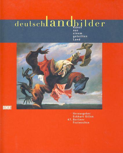 Deutschlandbilder, Bild: Hrsg. von Eckhart Gillen. Köln: DuMont, 1997..