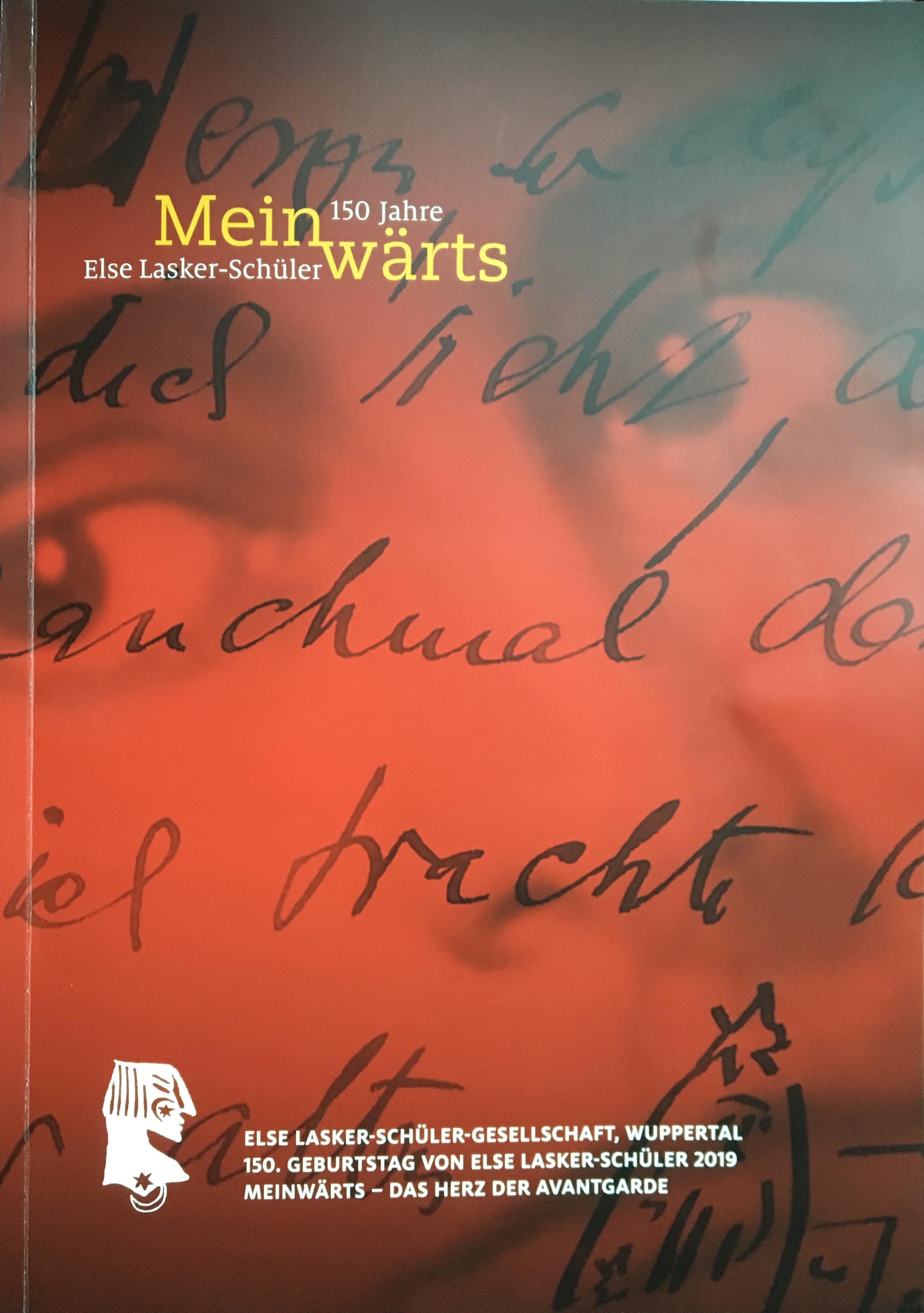 Meinwärts. 150 Jahre Else Lasker-Schüler, Bild: Wuppertal 2018..