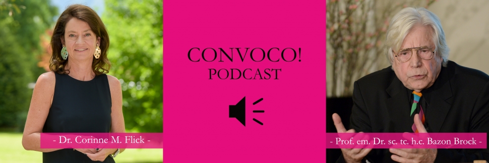 Convoco! Podcast: Corinne Flick im Gespräch mit Bazon Brock