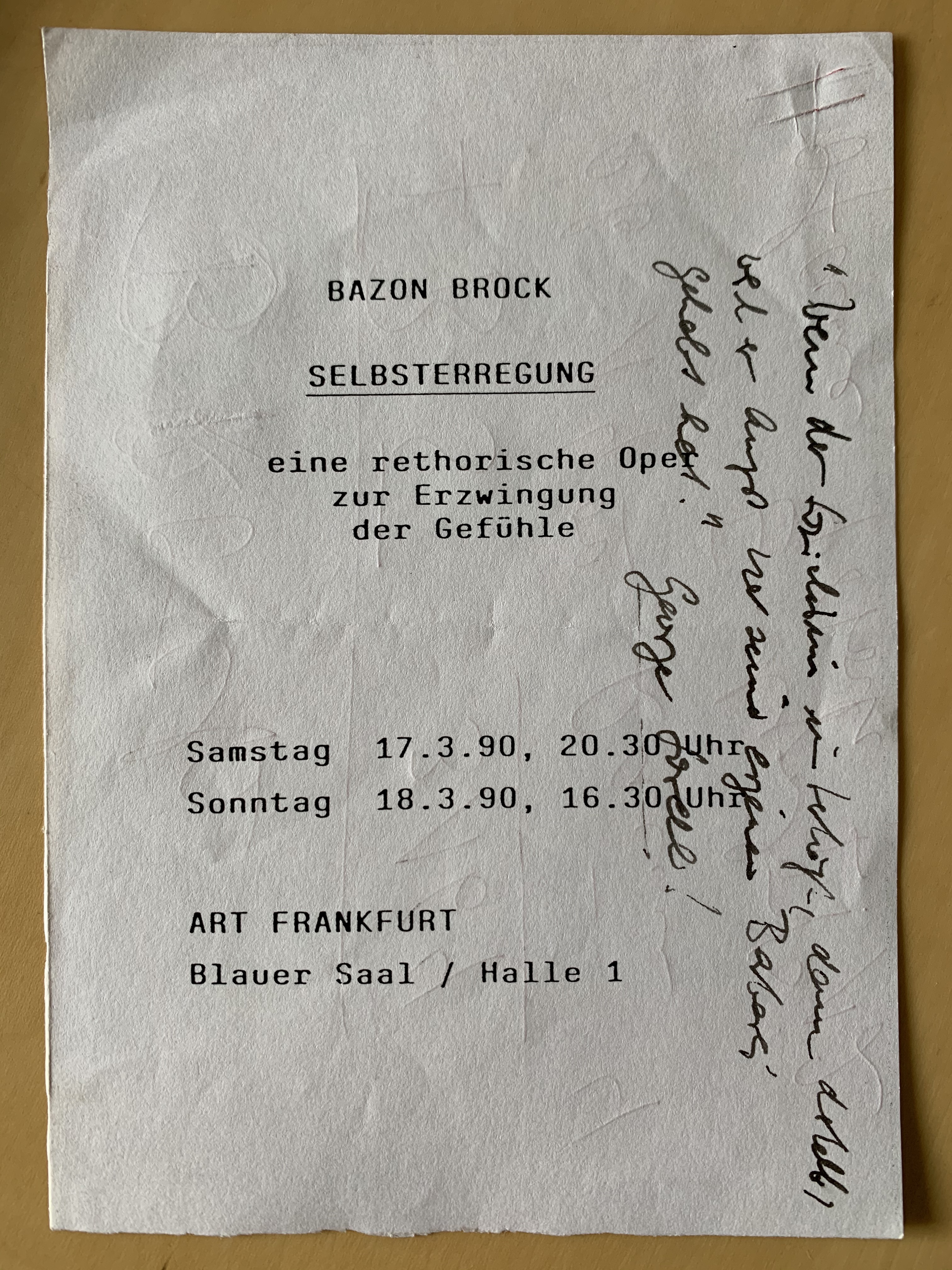Selbsterregung - eine rhetorische Oper zur Erzwingung der Gefühle, Bild: Art Frankfurt, 17./18.3.1990 (Flyer Vorderseite).