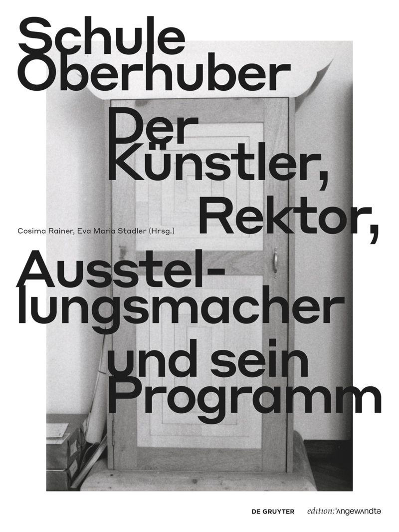 Schule Oberhuber, Bild: Berlin: De Gruyter, 2023.